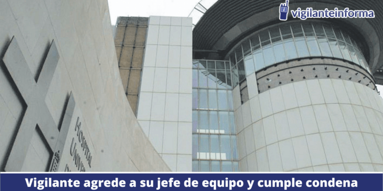 3 años de prisión a un Vigilante por atentar al presidente de Seguridad del HUC