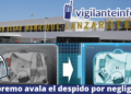 Despedida vigilante del aeropuerto por no detectar un arma con munición